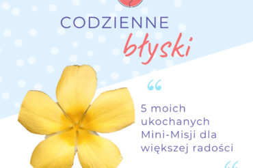 Codzienne Błyski – więcej radości na co dzień!